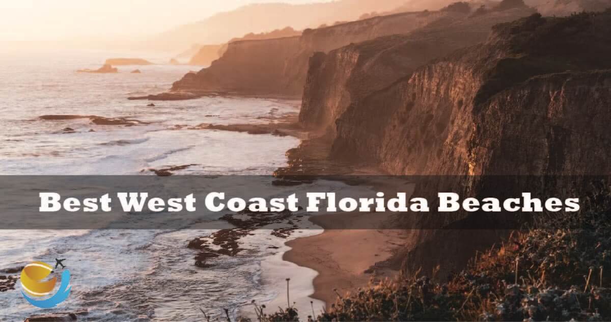 Best West Coast Florida Beaches