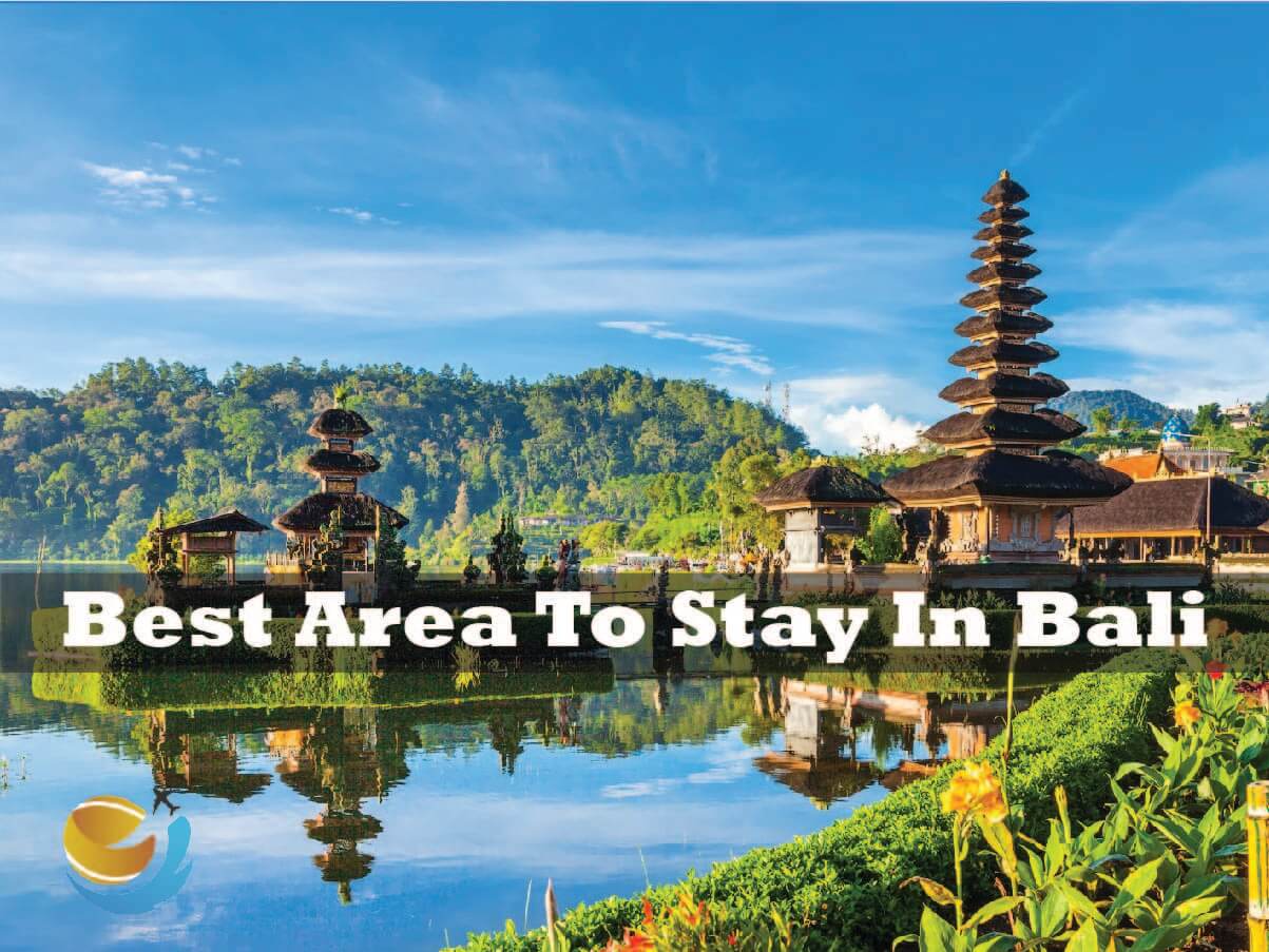 Best Area To Stay In Bali